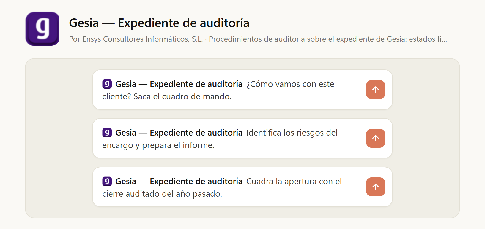 La ficha del conector «Gesia — Expediente de auditoría» en Claude, con tres peticiones de ejemplo: sacar el cuadro de mando, identificar los riesgos del encargo y cuadrar la apertura con el cierre auditado